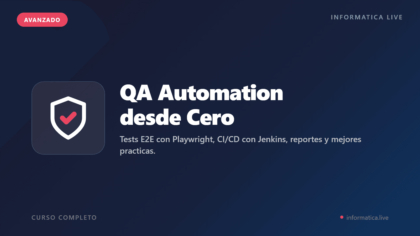 QA Automation desde Cero hasta Avanzado