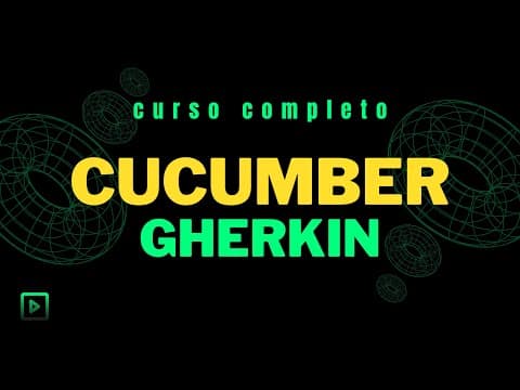 CURSO COMPLETO DE CUCUMBER Gherkin + Python