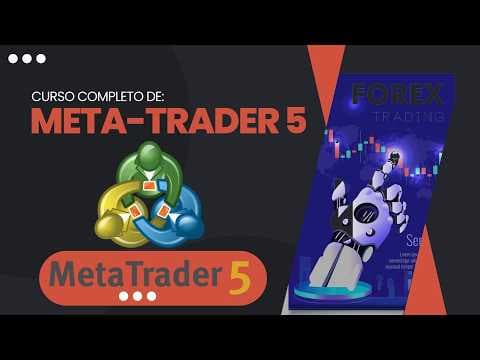 📈 CURSO COMPLETO DE METATRADER 5 (MT5)