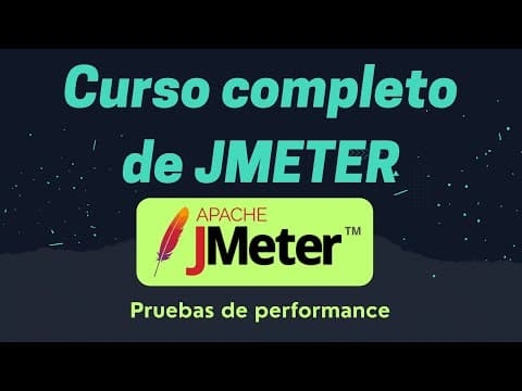 Curso Completo de Jmeter | Pruebas de Performance